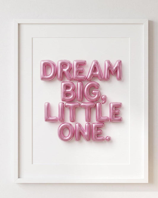 Nursery Wall Art | Dream Big Little One Print | 3D Blue Balloon Art | Baby Boy or Girl Room Decor |Bright Pop Art Poster Unframed